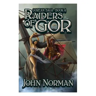 "Raiders of Gor" - "" ("Norman John")(Paperback)