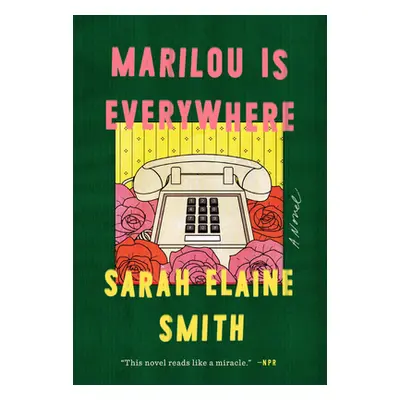 "Marilou Is Everywhere" - "" ("Smith Sarah Elaine")(Paperback)