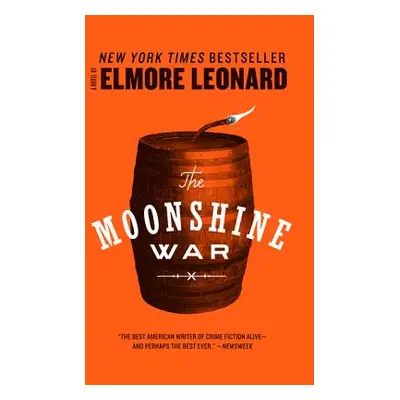 "The Moonshine War" - "" ("Leonard Elmore")(Paperback)