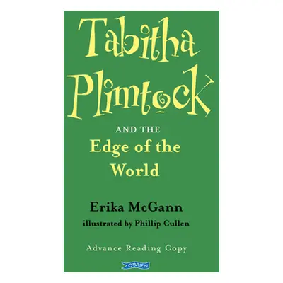 "Tabitha Plimtock and the Edge of the World" - "" ("McGann Erika")(Paperback)