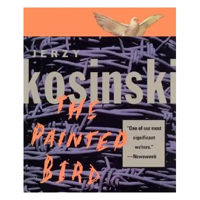 "The Painted Bird" - "" ("Kosinski Jerzy")(Paperback)