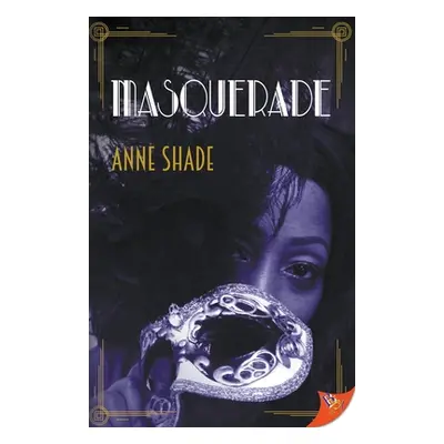 "Masquerade" - "" ("Shade Anne")(Paperback)