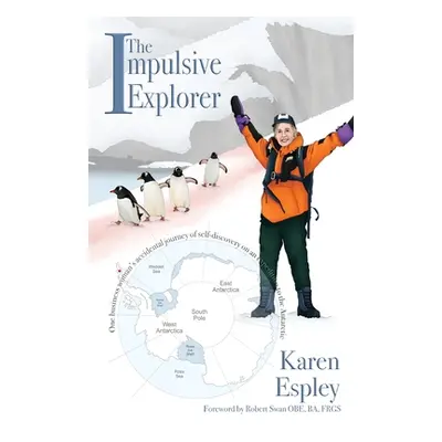 "The Impulsive Explorer" - "" ("Espley Karen")(Paperback)