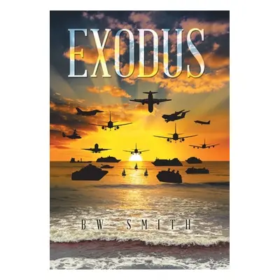 "Exodus" - "" ("Smith Bw")(Pevná vazba)