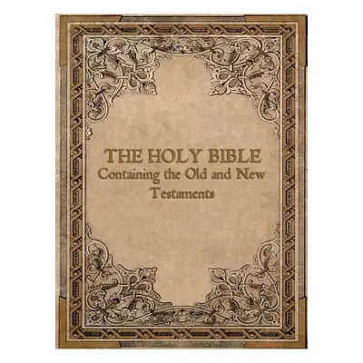 "Authorized King James Holy Bible" - "" ("Friends of God Devoted")(Paperback)