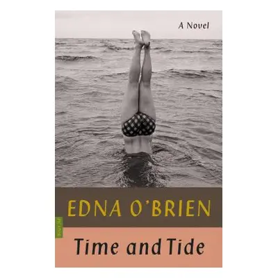 "Time and Tide" - "" ("O'Brien Edna")(Paperback)