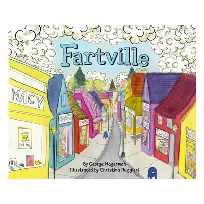 "Fartville" - "" ("Hagerman George")(Pevná vazba)