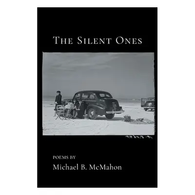 "The Silent Ones" - "" ("McMahon Michael")(Paperback)