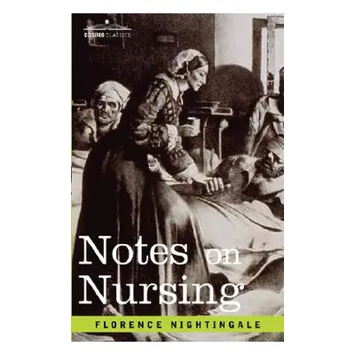 "Notes on Nursing" - "" ("Nightingale Florence")(Pevná vazba)