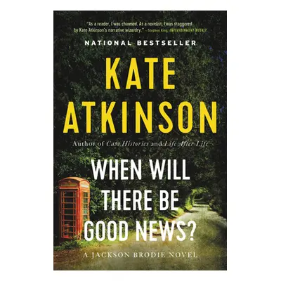 "When Will There Be Good News?" - "" ("Atkinson Kate")(Paperback)