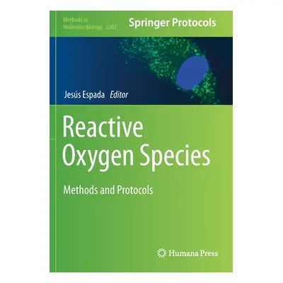 "Reactive Oxygen Species" - "Methods and Protocols" ("")(Paperback / softback)