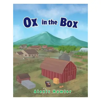 "Ox in the Box" - "" ("Hamler Alexis")(Paperback)