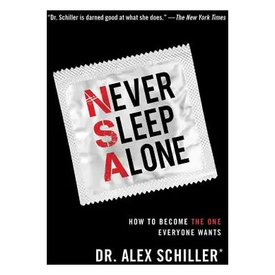 "Never Sleep Alone" - "" ("Schiller Alex")(Paperback)