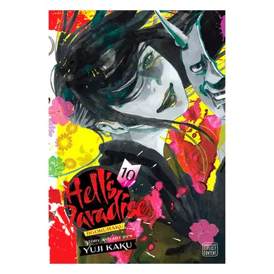 "Hell's Paradise: Jigokuraku, Vol. 10" - "" ("Kaku Yuji")(Paperback)