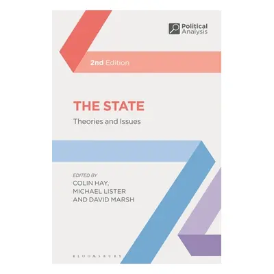 "The State: Theories and Issues" - "" ("Hay Colin")(Paperback)