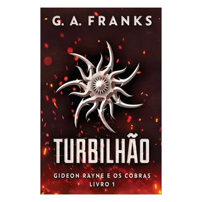 "Turbilho" - "" ("Franks G. a.")(Paperback)