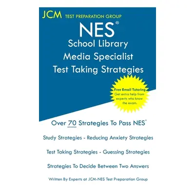 "NES School Library Media Specialist - Test Taking Strategies: NES 502 Exam - Free Online Tutori