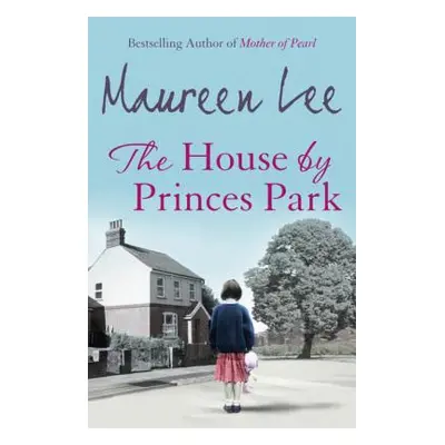 "The House by Princes Park" - "" ("Lee Maureen")(Paperback)