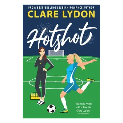 "Hotshot" - "" ("Lydon Clare")(Paperback)