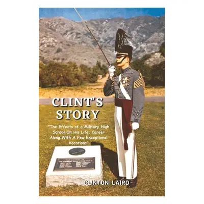 "Clint's Story" - "" ("Laird Clinton")(Paperback)