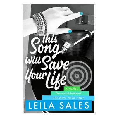 "This Song Will Save Your Life" - "" ("Sales Leila")(Paperback)