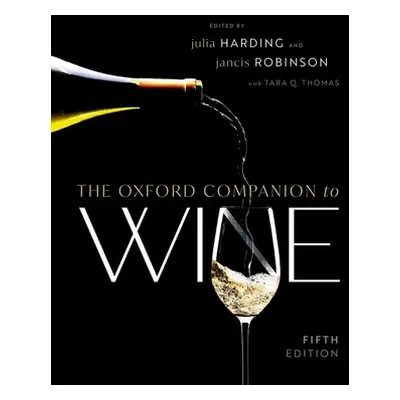 "The Oxford Companion to Wine" - "" ("Harding Julia")(Pevná vazba)