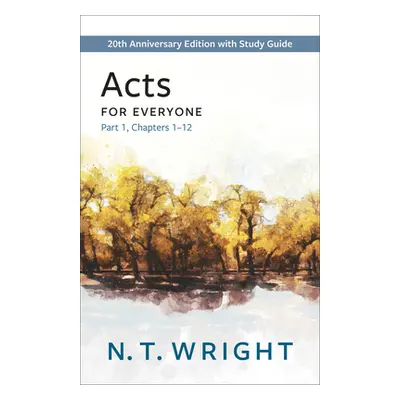 "Acts for Everyone, Part 1" - "" ("Wright N. T.")(Paperback)