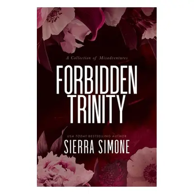 "Forbidden Trinity" - "" ("Simone Sierra")(Paperback)