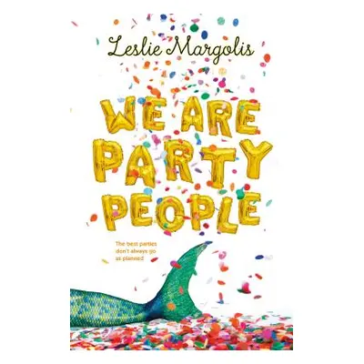 "We Are Party People" - "" ("Margolis Leslie")(Paperback)