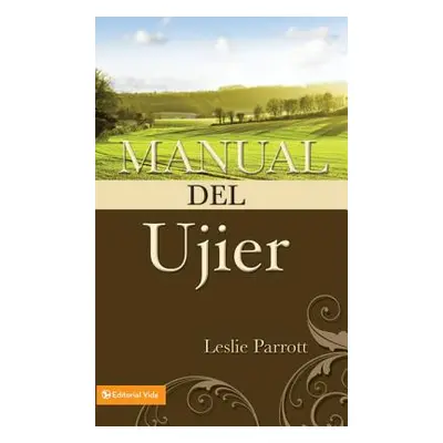 "Manual del Ujier" - "" ("Zondervan")(Paperback)