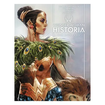 "Wonder Woman Historia: The Amazons" - "" ("Deconnick Kelly Sue")(Pevná vazba)