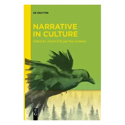 "Narrative in Culture" - "" ("Erll Astrid")(Paperback)