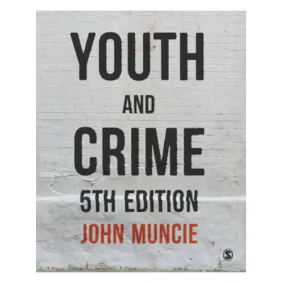 "Youth and Crime" - "" ("Muncie John")(Paperback)