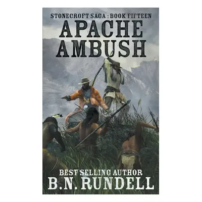 "Apache Ambush" - "" ("Rundell B. N.")(Paperback)