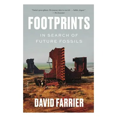 "Footprints: In Search of Future Fossils" - "" ("Farrier David")(Paperback)