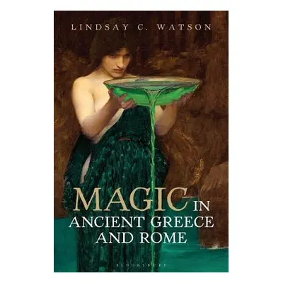 "Magic in Ancient Greece and Rome" - "" ("Watson Lindsay C.")(Paperback)