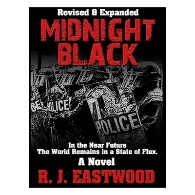 "Midnight Black" - "" ("Eastwood R. J.")(Pevná vazba)