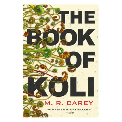 "The Book of Koli" - "" ("Carey M. R.")(Paperback)