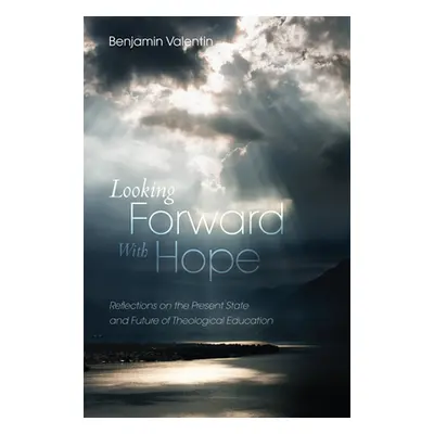 "Looking Forward with Hope" - "" ("Valentin Benjamin")(Paperback)