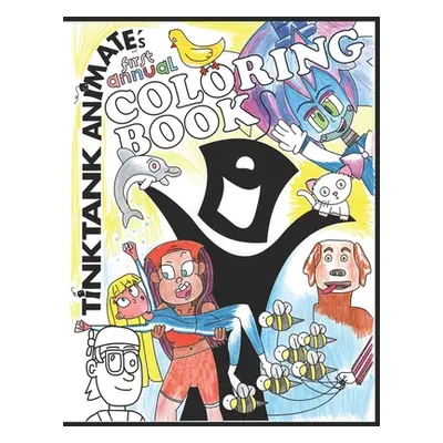 "Tink Tank Animate's Coloring Book" - "" ("Adlawan Alexandra")(Paperback)