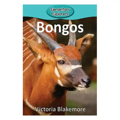 "Bongos" - "" ("Blakemore Victoria")(Paperback)