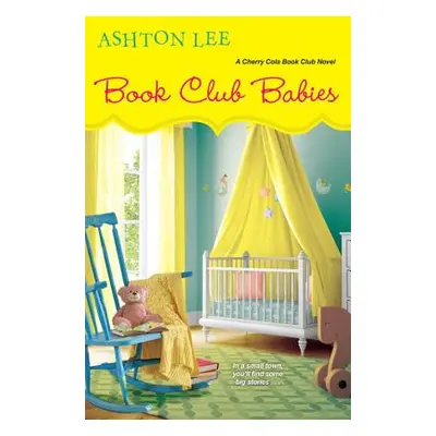 "Book Club Babies" - "" ("Lee Ashton")(Paperback)