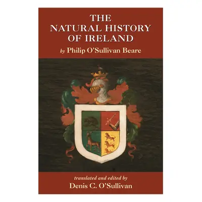 "The Natural History of Ireland" - "" ("O'Sullivan Denis")(Paperback)