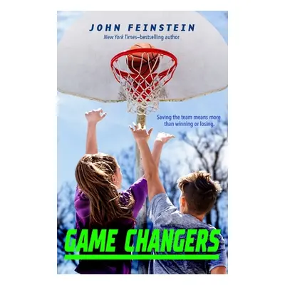 "Game Changers: A Benchwarmers Novel" - "" ("Feinstein John")(Pevná vazba)