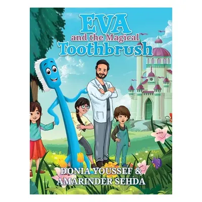 "Eva and the Magical Toothbrush" - "" ("Youssef Donia")(Pevná vazba)