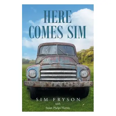 "Here Comes Sim" - "" ("Fryson Sim")(Paperback)