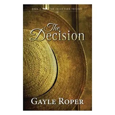 "The Decision" - "" ("Roper Gayle")(Paperback)