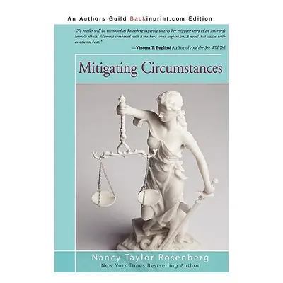 "Mitigating Circumstances" - "" ("Rosenberg Nancy Taylor")(Paperback)