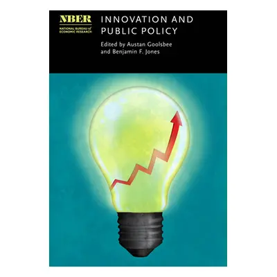 "Innovation and Public Policy" - "" ("Goolsbee Austan")(Pevná vazba)