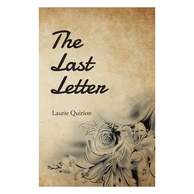 "The Last Letter" - "" ("Quirion Laurie")(Paperback)